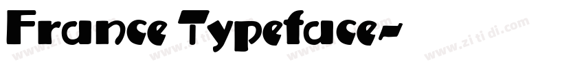 France Typeface字体转换